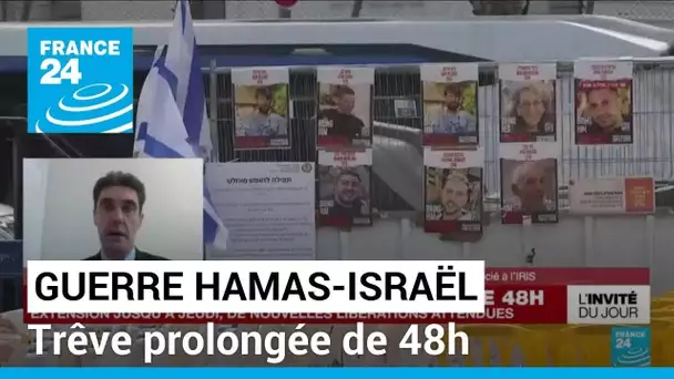 Trêve Israël-Hamas prolongée de 48h : "ça ne résout pas le problème de fond" • FRANCE 24