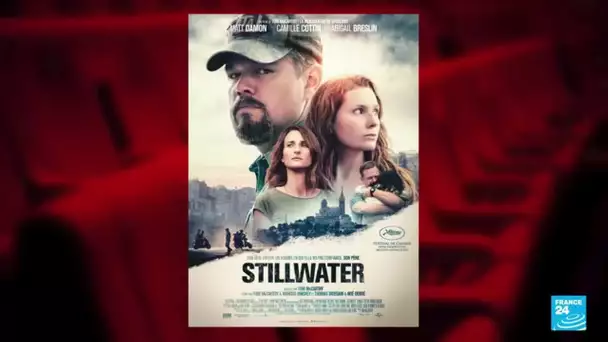 Festival de Cannes : Matt Damon et Camille Cottin à l'affiche de "Stillwater" • FRANCE 24
