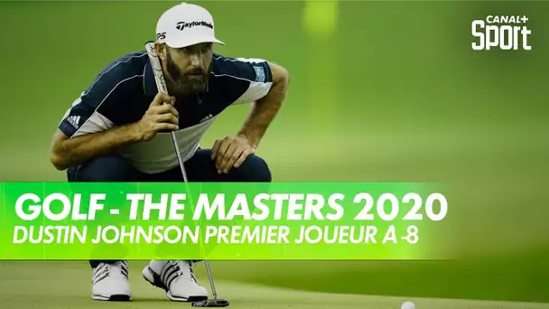The Masters 2020 - Dustin Johnson premier joueur à -8