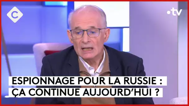 Guerre froide : Paris, nid d’espions ?  - C à Vous - 22/02/2024