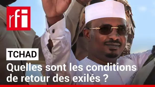 Tchad : vers un retour des exilés du 20 octobre ? • RFI