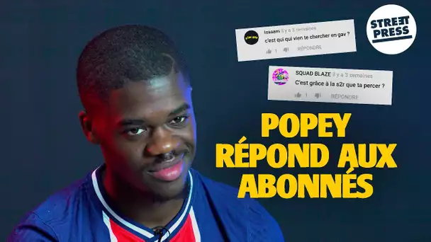 Interview G.A.V | Popey répond aux abonnés