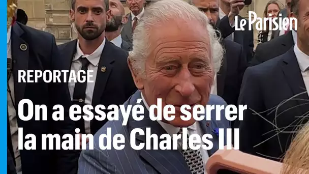 On a essayé de serrer la main de Charles III sur les Champs-Elysées