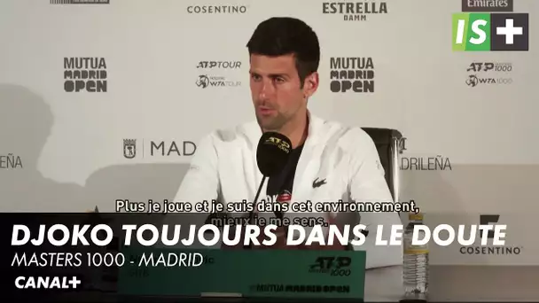 Djokovic en quête de confiance - Masters 1000 - Madrid