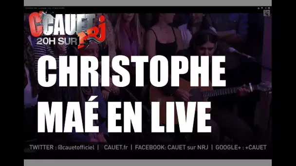 Christophe Maé - La poupée - Live - C&#039;Cauet sur NRJ