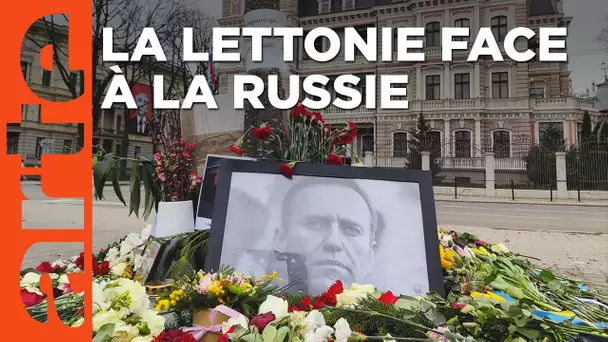 Lettonie : sous influence russe ? | ARTE Reportage