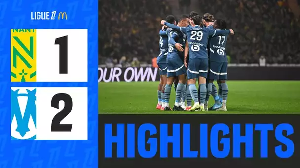 L'OM S'IMPOSE contre Nantes à la Beaujoire | 10ème journée - Ligue 1 McDonald's 24/25