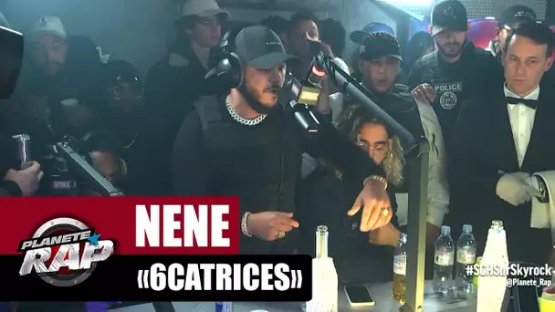 NENE "6catrices" #PlanèteRap