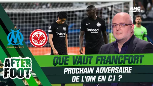 OM - Francfort : Que vaut le prochain adversaire de l'OM en Ligue des champions ?