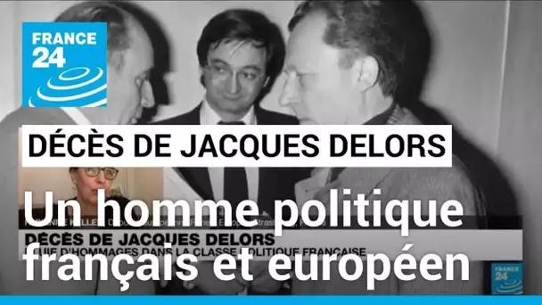 Décès de Jacques Delors : un homme politique aussi français qu'européen ? • FRANCE 24