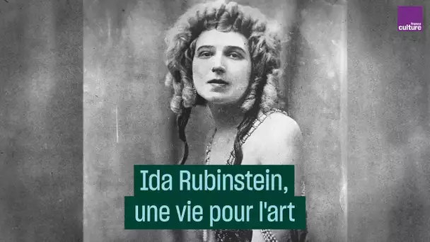 Ida Rubinstein, artiste performeuse à l'avant-garde - #CulturePrime