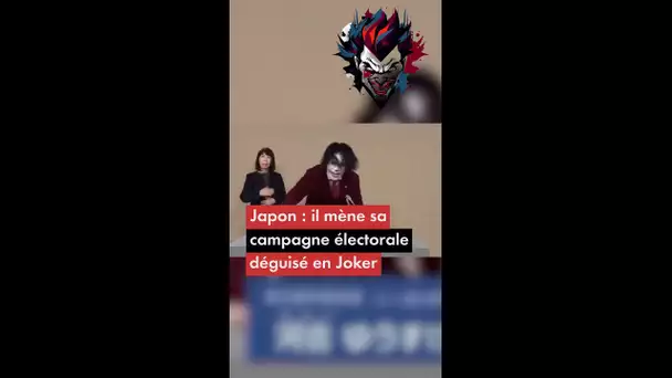 Tokyo : un candidat au poste de gouverneur se déguise en Joker