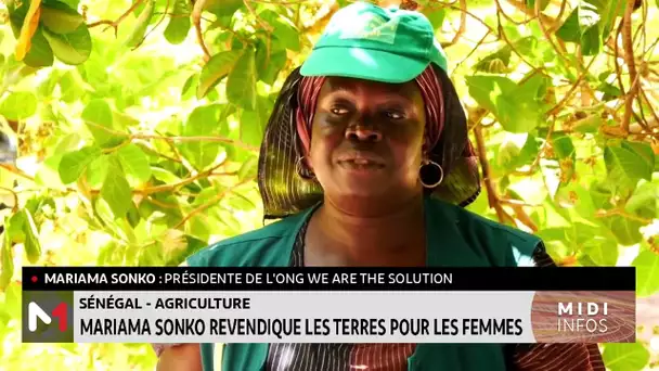 Sénégal-Agriculture : Mariama Sonko revendique les terres
