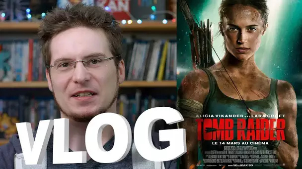 Vlog - Tomb Raider