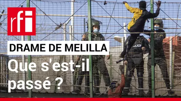 Drame de Melilla : que s'est-il passé ? • RFI