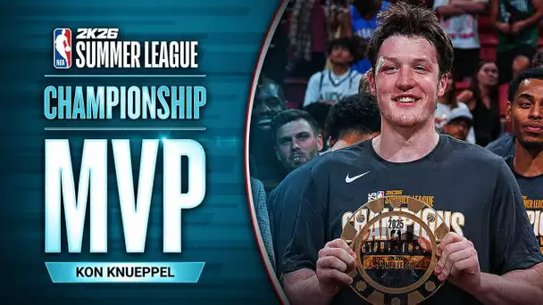 Kon Knueppel Is the 2025 #NBA2KSummerLeague Championship Game MVP! | July 21, 2025
