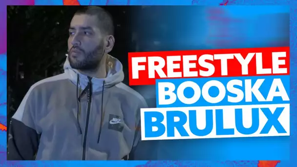 Brulux | Freestyle Booska Brulux