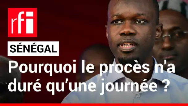 Sénégal : retour sur le procès de l'opposant Ousmane Sonko • RFI