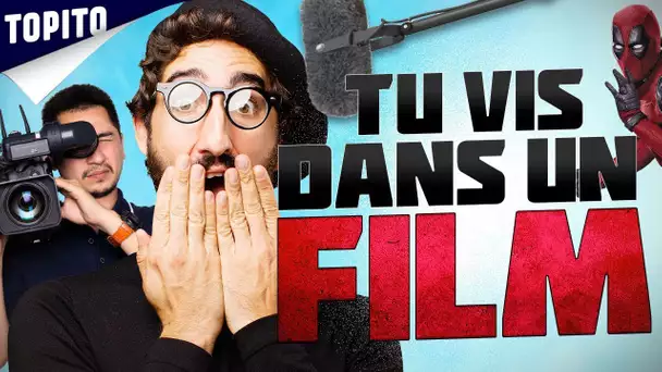 TOP 7 DES PREUVES QUE TU VIS DANS UN FILM DEPUIS LE DÉBUT