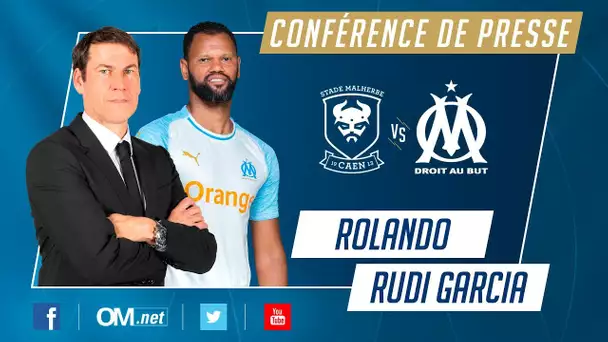 Caen - OM l La conférence de Rolando et Rudi Garcia