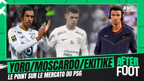 Yoro, Moscardo, Ekitike ... Le point sur le mercato du PSG