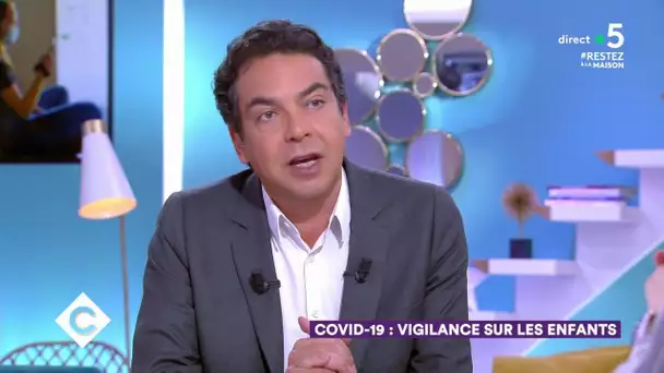 Kawasaki et Covid-19 : vigilance sur les enfants - C à Vous - 29/04/2020