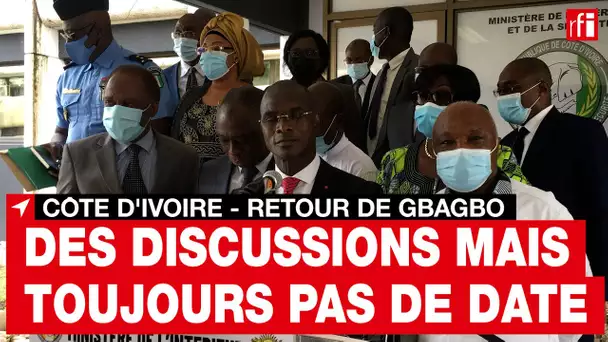 Côte d'Ivoire / Retour Gbagbo : des discussions, mais toujours pas de date