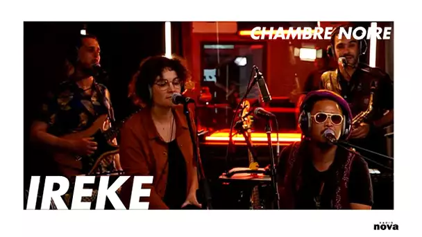 IREKE en live chez Radio Nova | Chambre Noire