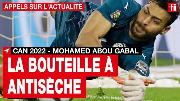 Finale de CAN 2022 : l'antisèche du gardien égyptien Gabaski • RFI