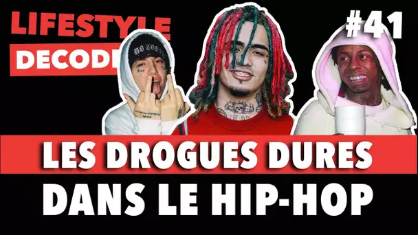 Les Dr*gues Dures Dans Le Hip Hop - LSD #41