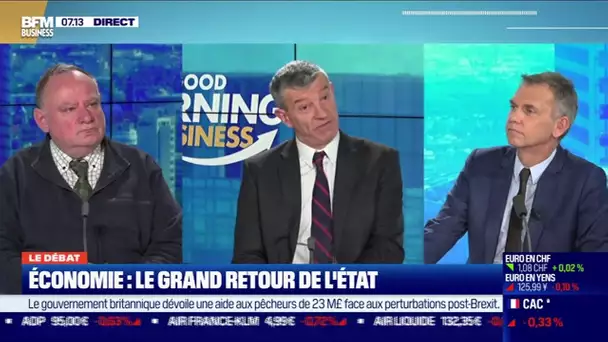 Le débat : Le grand retour de l'Etat sur le plan économique