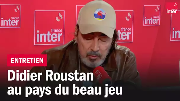 Didier Roustan au pays du beau jeu - L'Instant M
