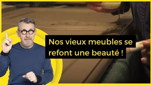 Nos vieux meubles se refont une beauté ! - C Jamy