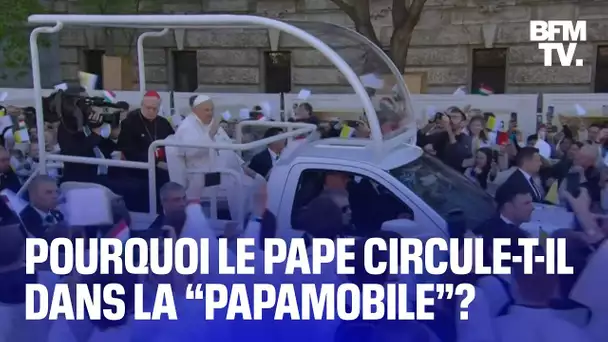 Pourquoi le pape circule-t-il dans la “Papamobile”?