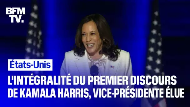 L'intégralité du premier discours de Kamala Harris, élue vice-présidente des États-Unis