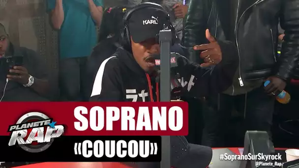 Soprano "Coucou" #PlanèteRap