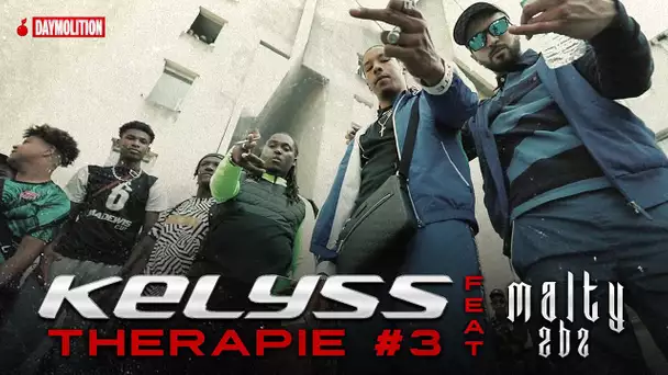 Kelyss - Thérapie #3 (feat. Malty 2bz) I Daymolition