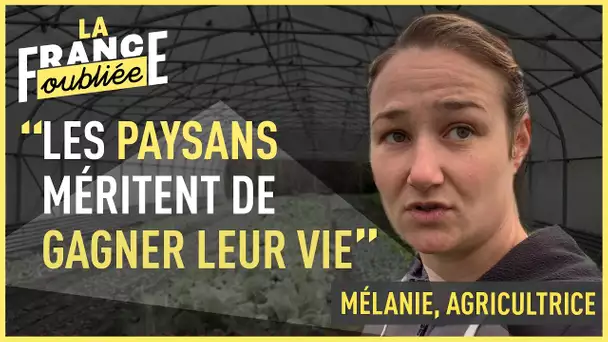 La France oubliée - Mélanie, agricultrice