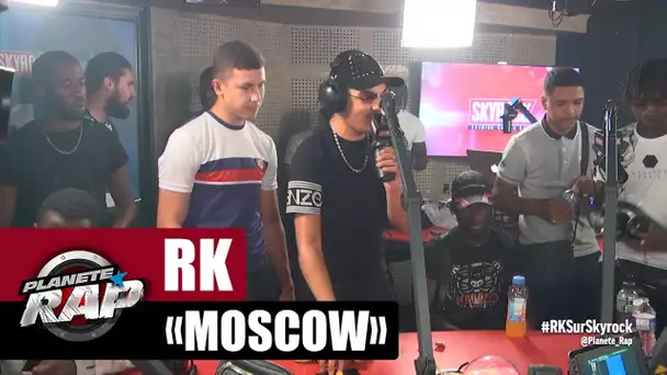 [Exclu] RK "Moscow" #PlanèteRap