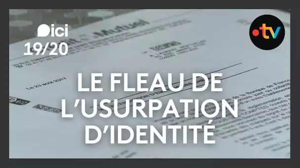 Usurpation d'identité. "Ça fait 30 ans, je n'en peux plus", le calvaire des victimes de ce fléau