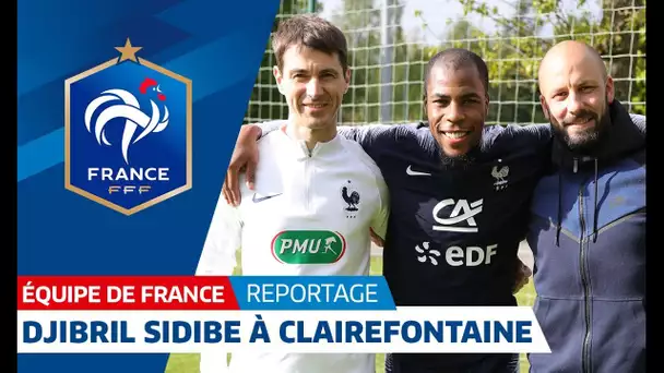 Avec Djibril Sidibe à Clairefontaine