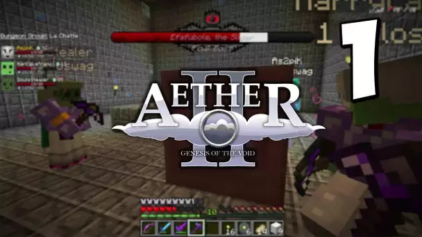 Les Anges de l&#039;Aether 2 - Ep.1