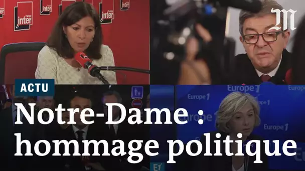 Incendie de Notre-Dame : les réactions des politiques