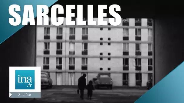 1960 : Le nouveau Sarcelles | Archive INA