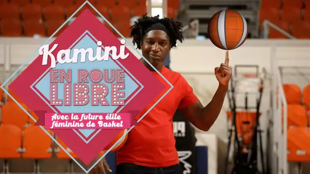 Cher : Kamini en roue libre, avec la future élite Féminine de Basket