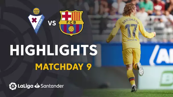 Highlights SD Eibar vs FC Barcelona (0-3)