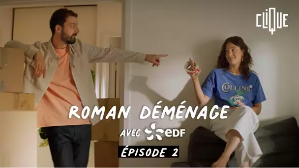 Roman Déménage - ÉPISODE 2
