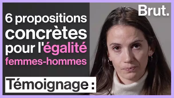 6 propositions concrètes pour l'égalité femmes-hommes