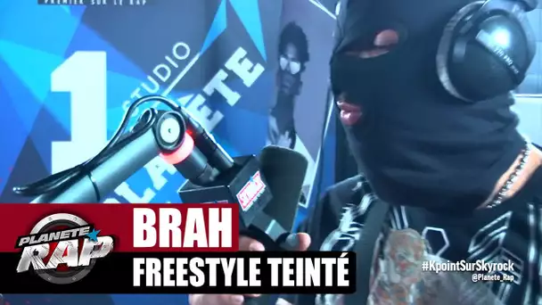 Brah "Freestyle teinté" #PlanèteRap