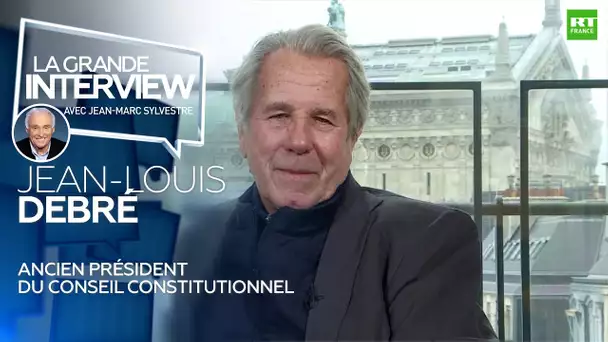 La Grande Interview avec Jean-Marc Sylvestre : Jean-Louis Debré